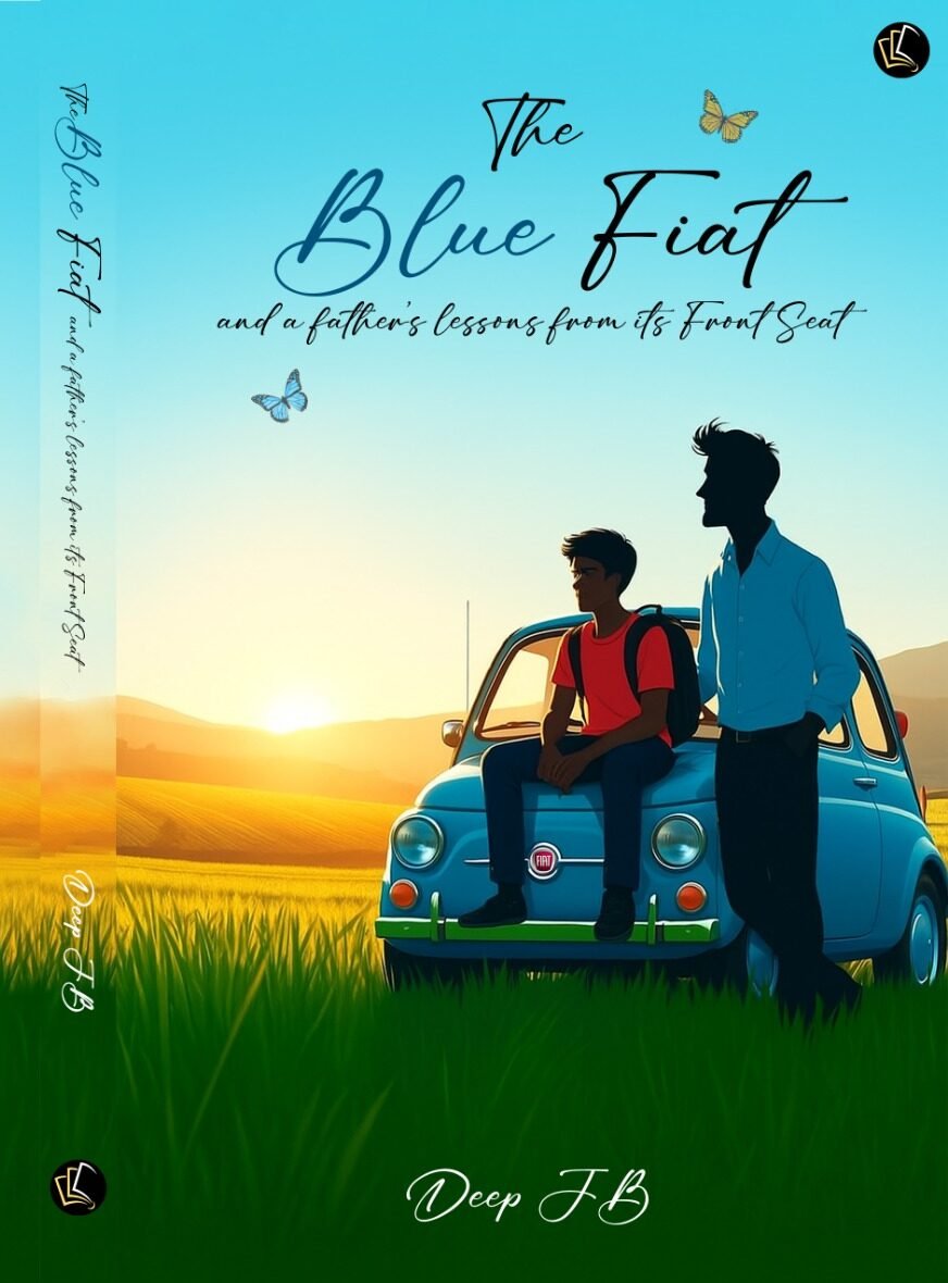 The Blue Fiat — and a Father’s Lessons from its Front Seat
